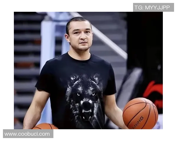 西热力江：从篮球新星到国家队核心的成长之路与未来展望